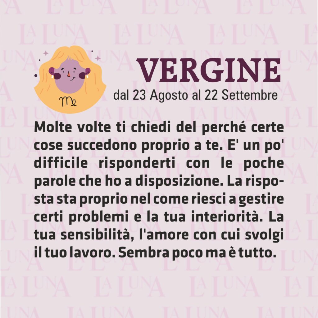 Oroscopo della della settimana dal 14/11 al 20/11 - Vergine 